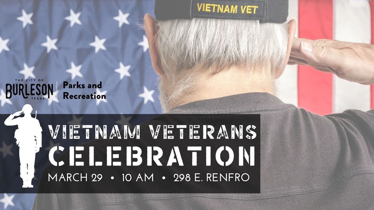 Vietnam Veterans Celebration