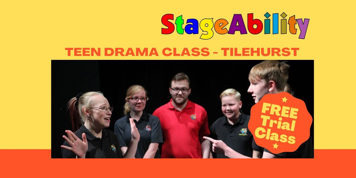 Tilehurst Drama Class - Teens