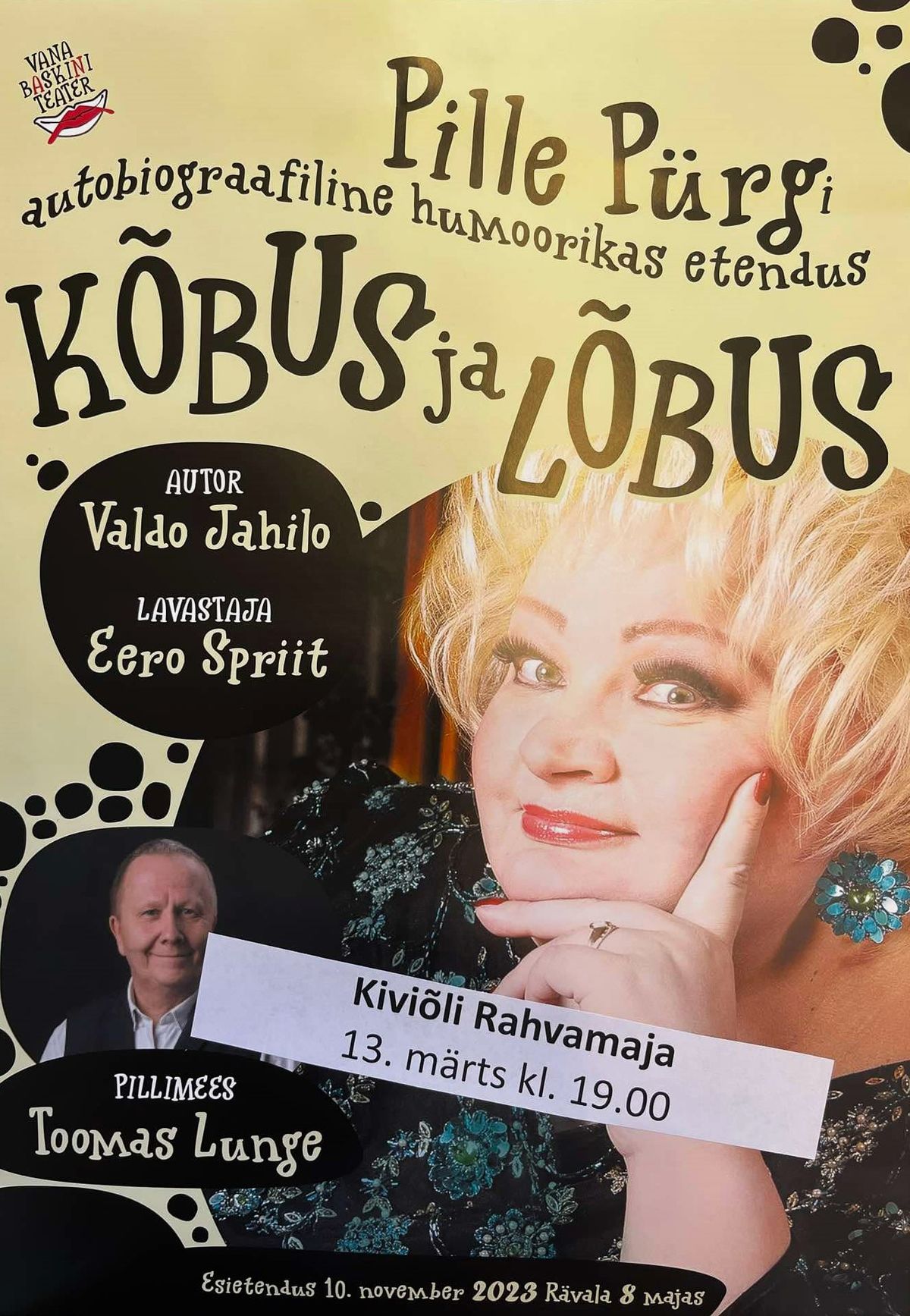 Vana Baskini Teatri etendus "K\u00f5bus ja l\u00f5bus"