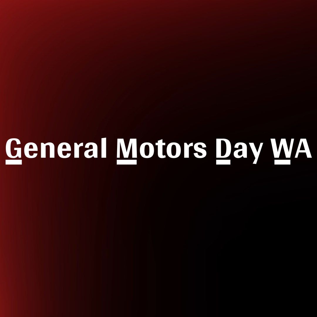 General Motors Day WA