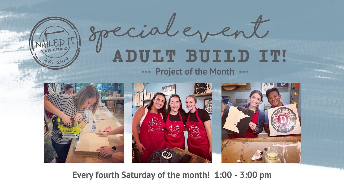 Adult Build It! Project of the Month