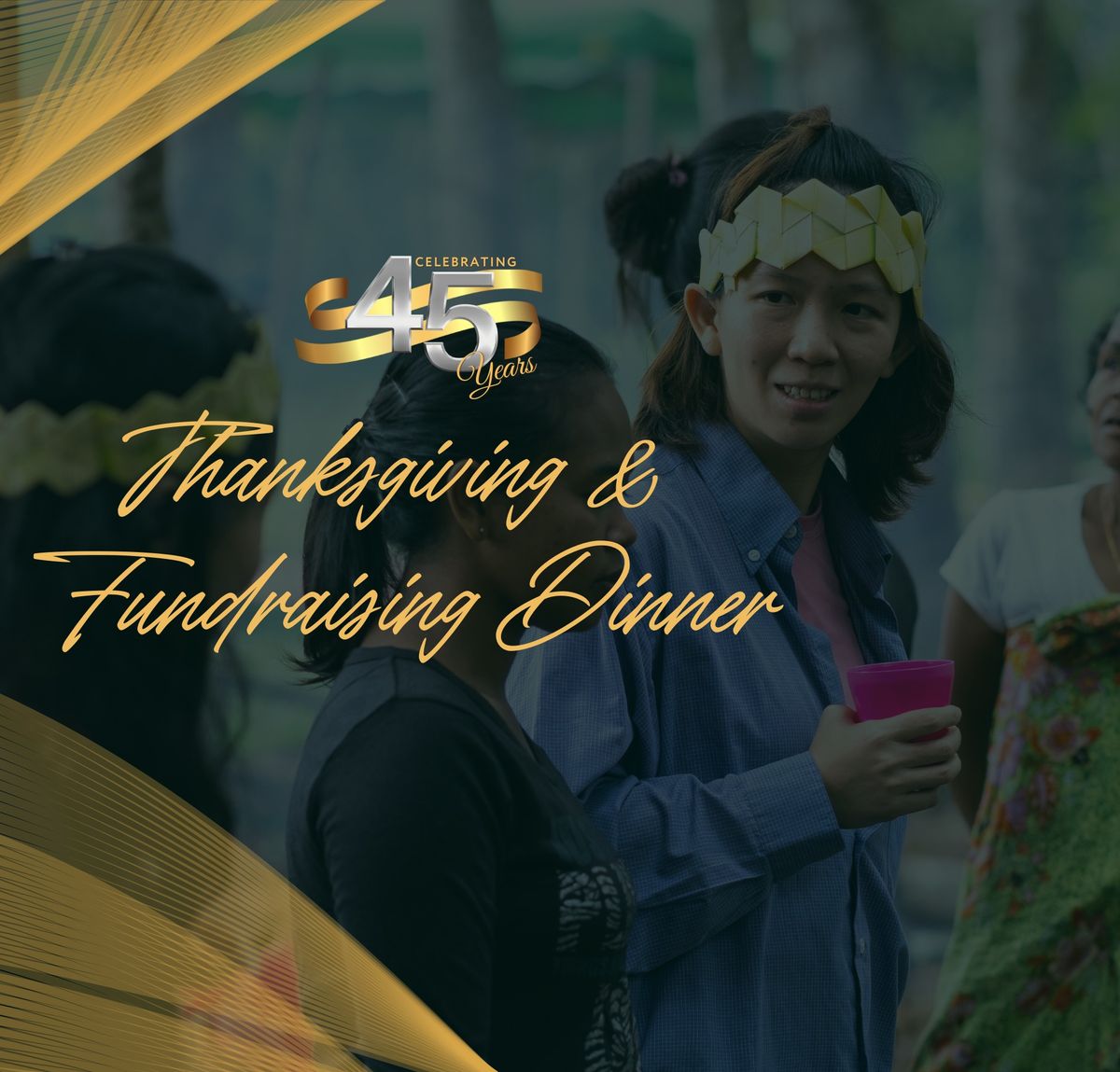 Malaysian CARE's 45th Anniversary Thanksgiving & Fundraising Dinner
