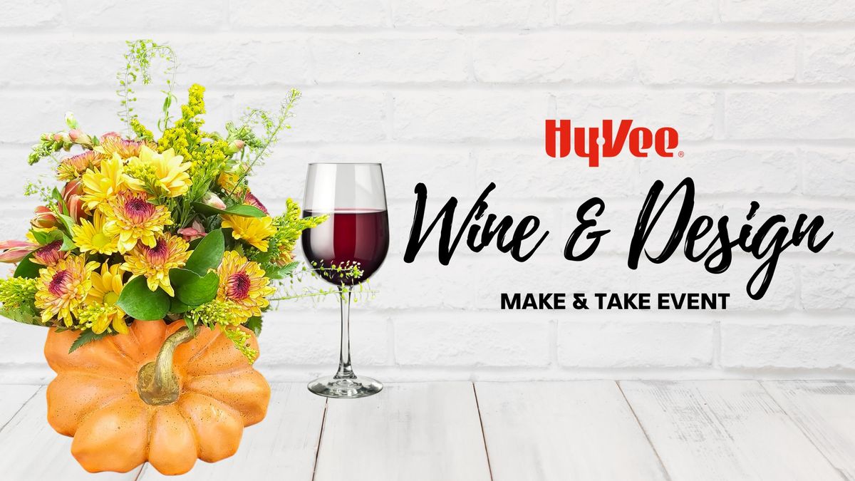 Hy-Vee Wine & Design Class: 11\/19