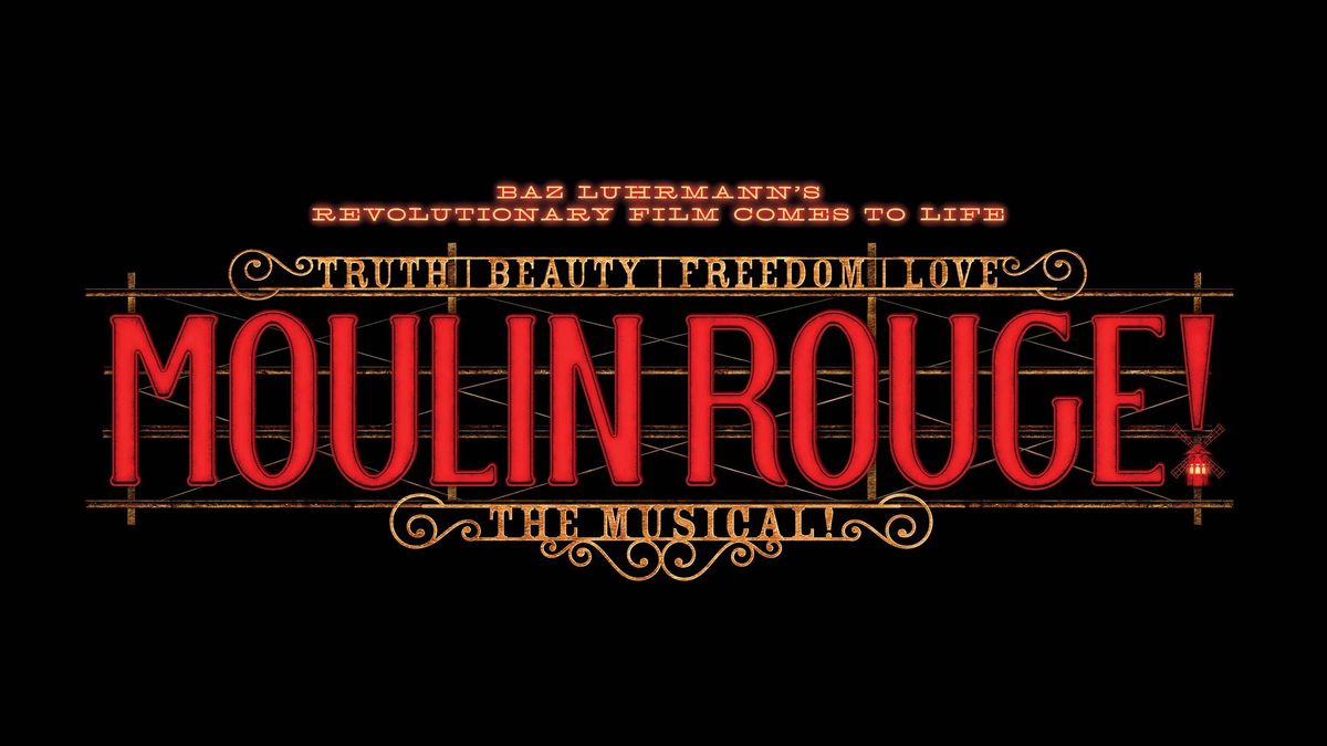 Moulin Rouge! The Musical