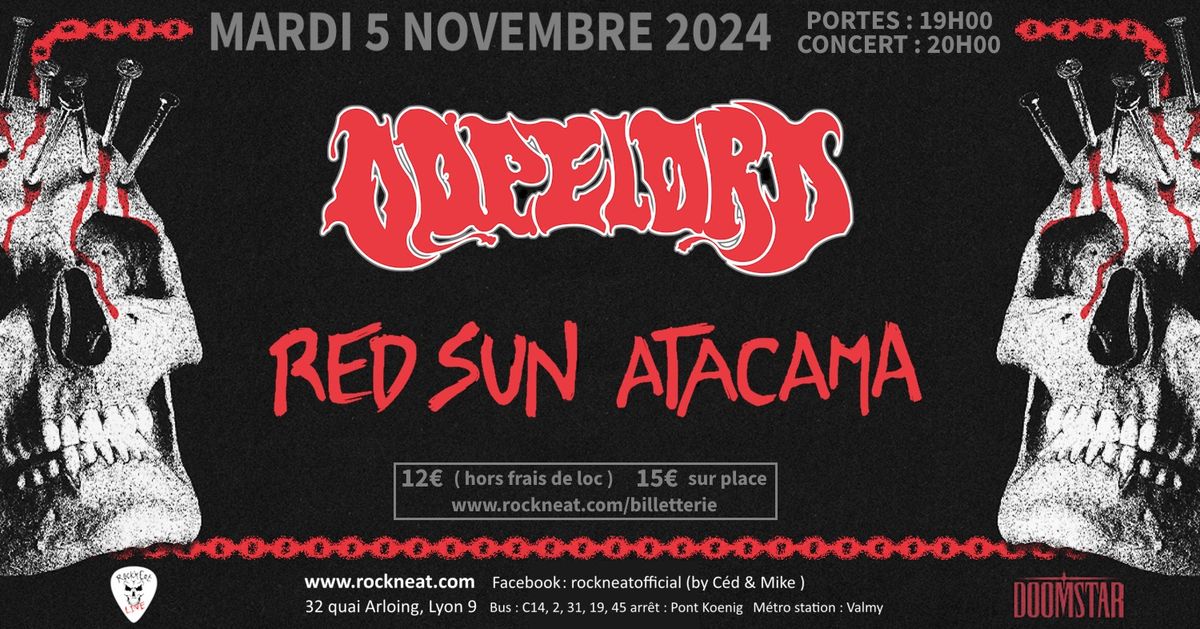 DOPELORD + RED SUN ATACAMA \/\/ Rock n Eat ( Lyon )