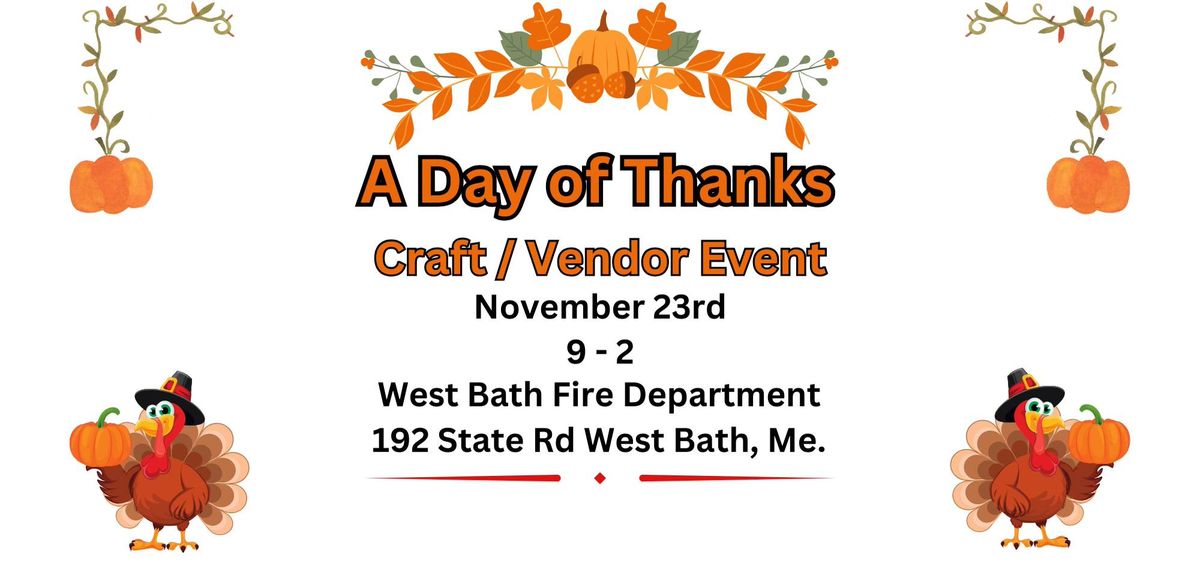 A Day of Thanks Craft\/Vendor Event 