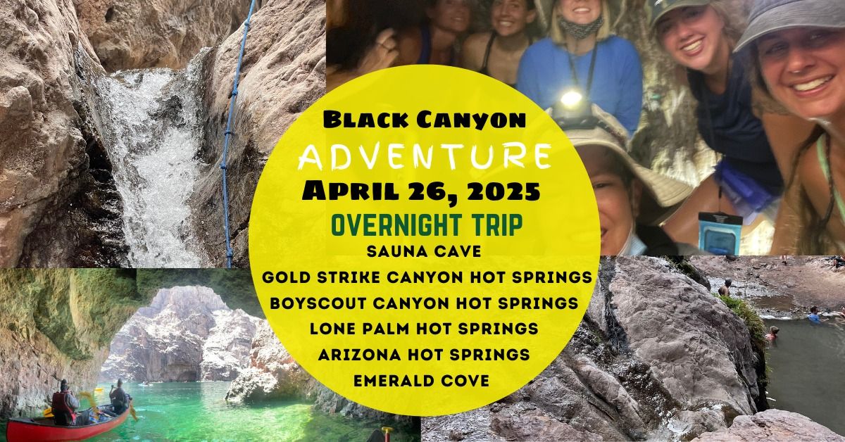 Black Canyon Adventure Overnight Paddle Trip 