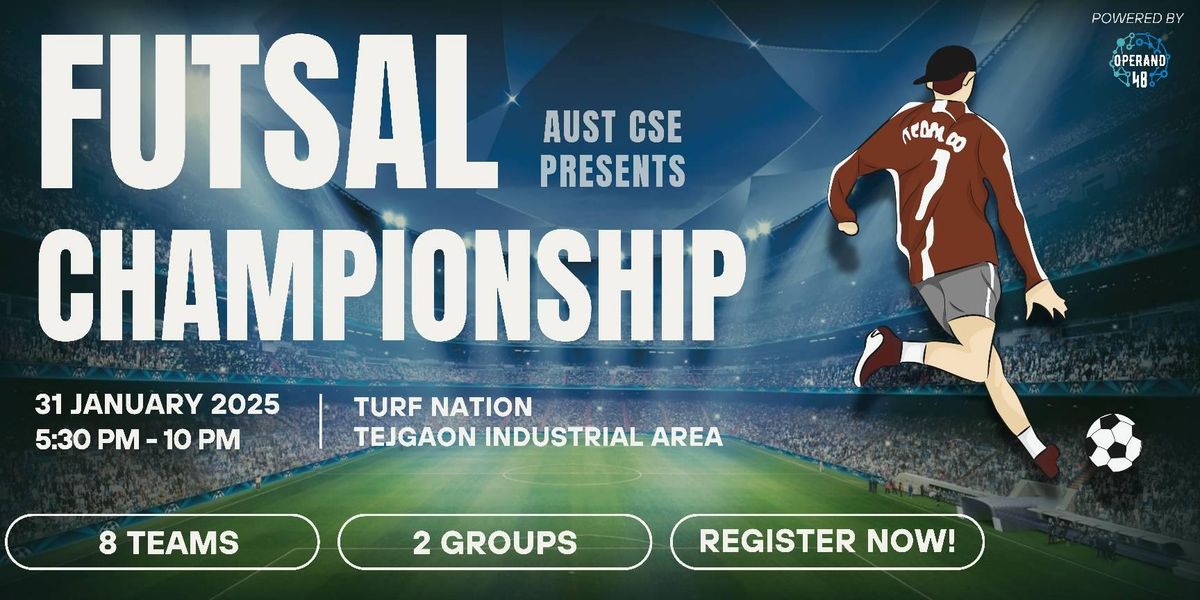 AUST CSE FUTSAL CHAMPIONSHIP