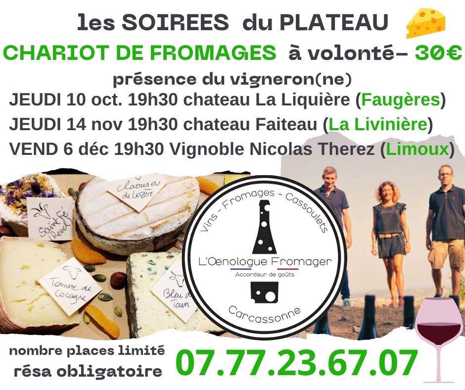 SOIREES VIGNERONNES "CHARIOT DE FROMAGES A VOLONTE "