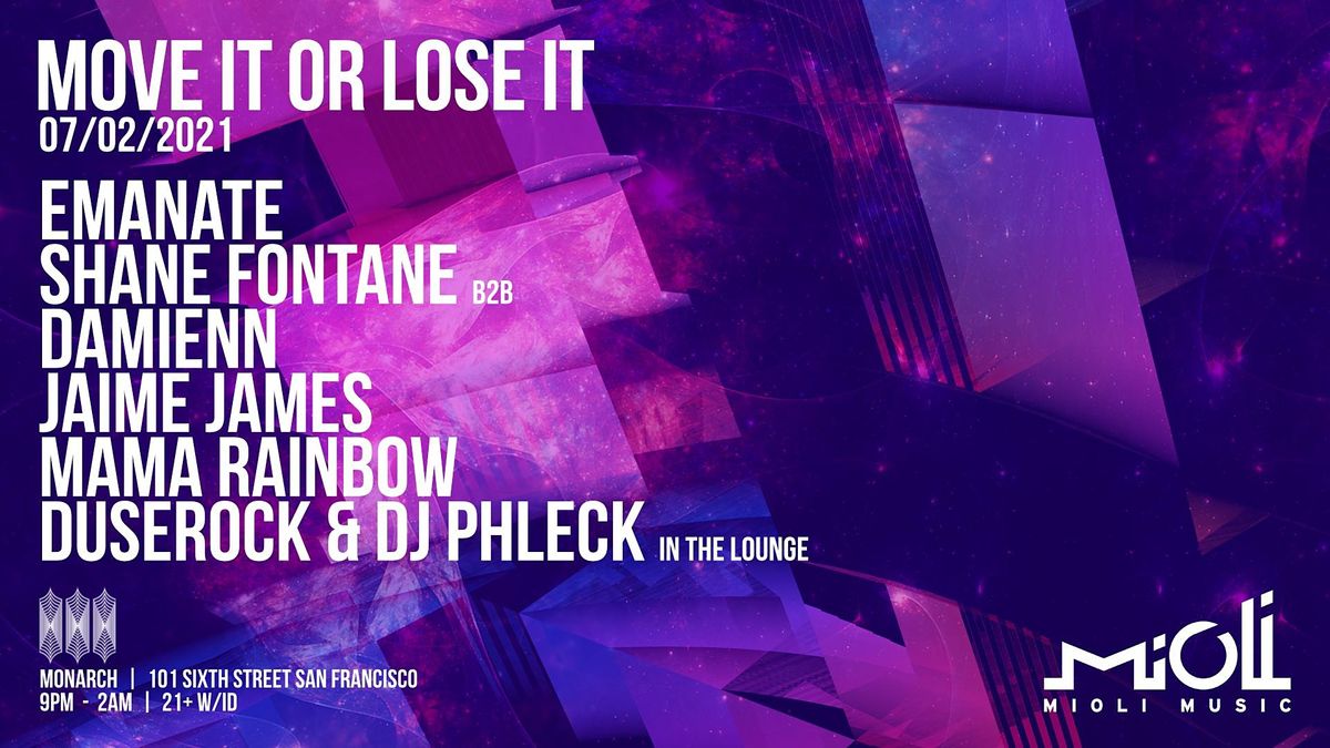 Move It Or Lose It ft. Emanate + More