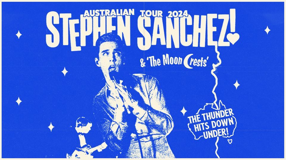 Stephen Sanchez at The Astor Theatre, Perth (Lic. All Ages)