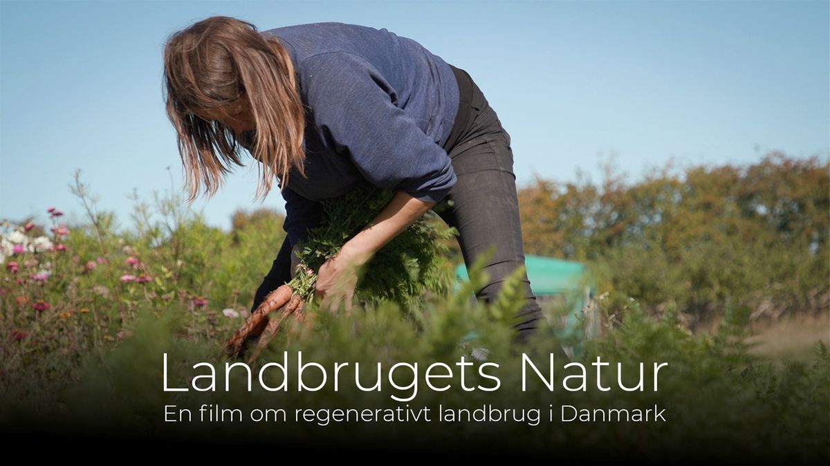 Filmen: "Landbrugets natur" med opl\u00e6g af instrukt\u00f8r Isabelle og efterf\u00f8lgende debat!