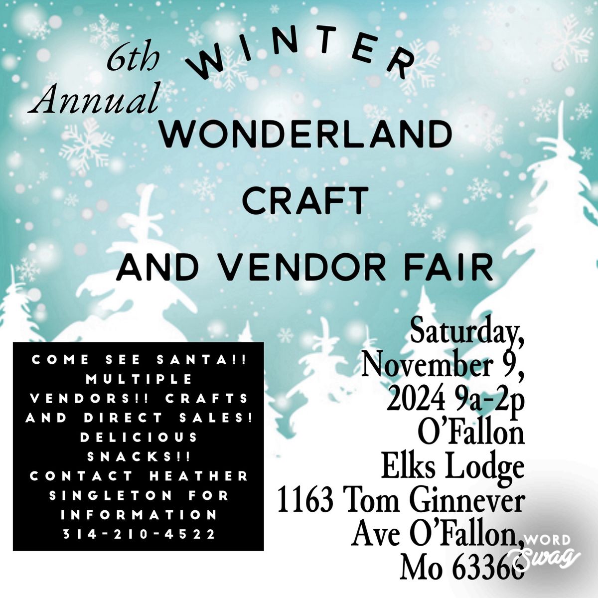 6th Annual Winter Wonderland Craft and Vendor Fair