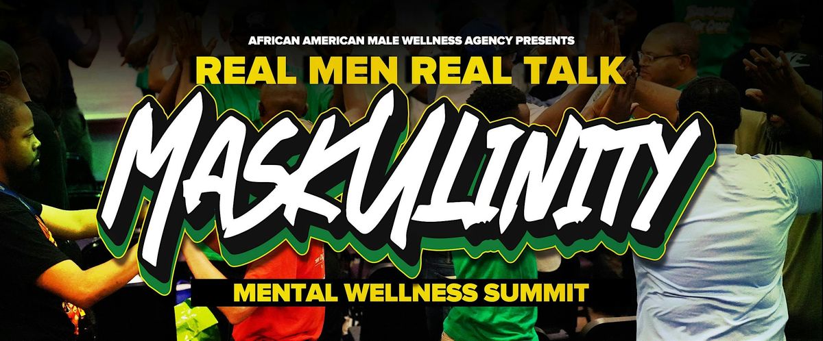 Real Men Real Talk Mental Wellness Summit - Chicago
