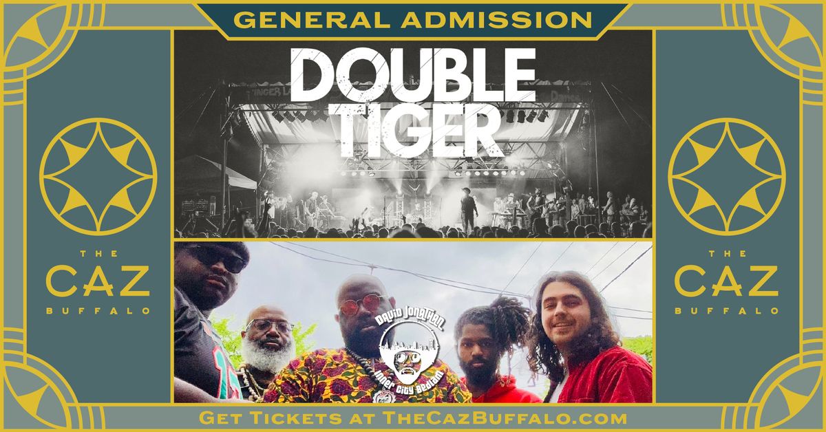 Double Tiger w\/ David Jonathan & the Inner City Bedlam at The Caz