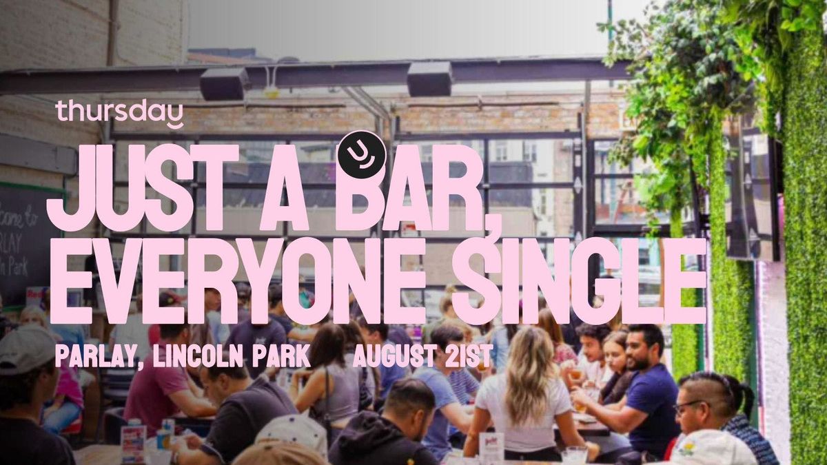 Thursday | Mystery Matchmaking | Parlay, Lincoln Park