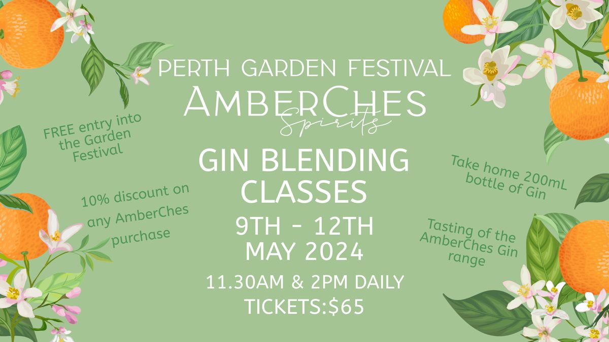 Perth Garden Festival Gin Blending Class