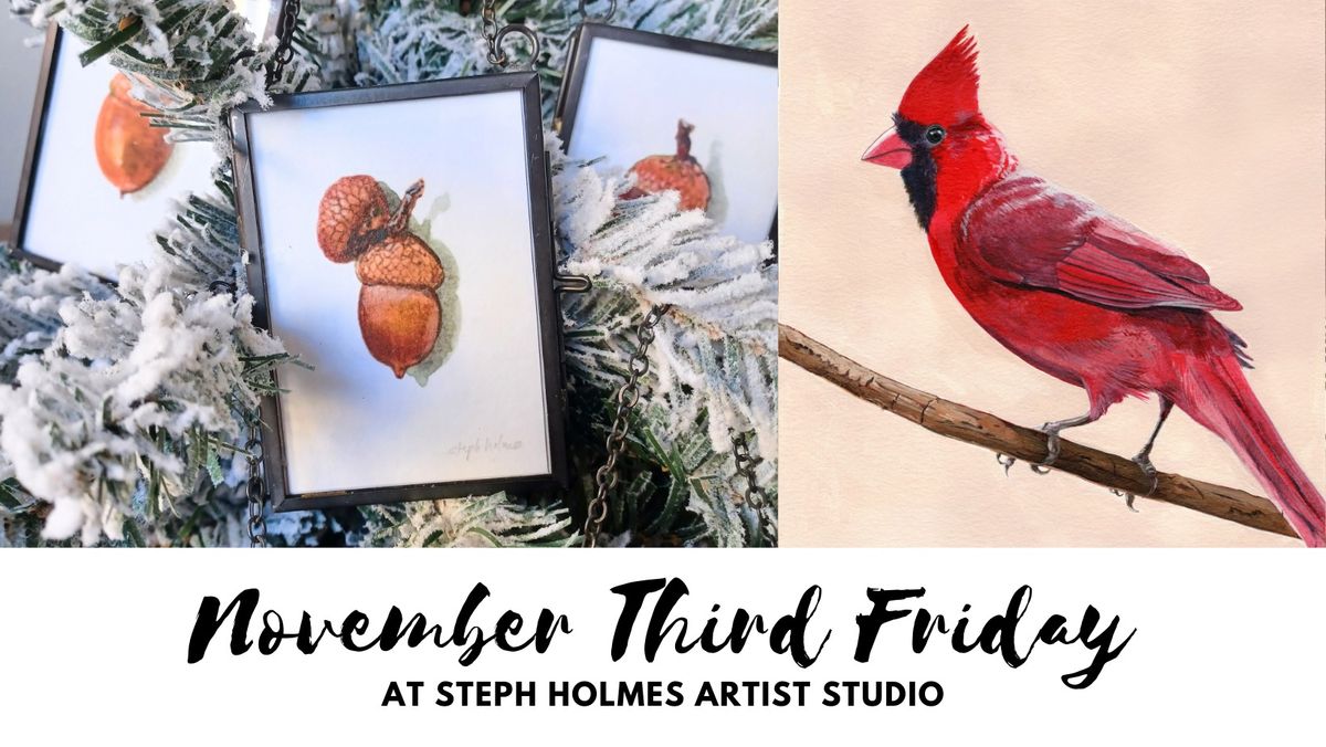 November Third Friday at Steph Holmes Artist Studio