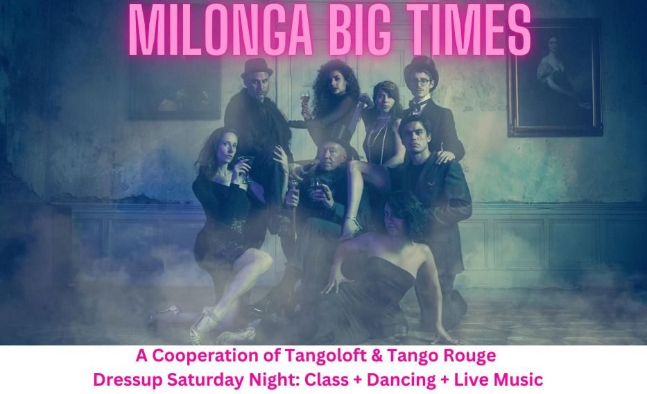 MILONGA BIG TIMES