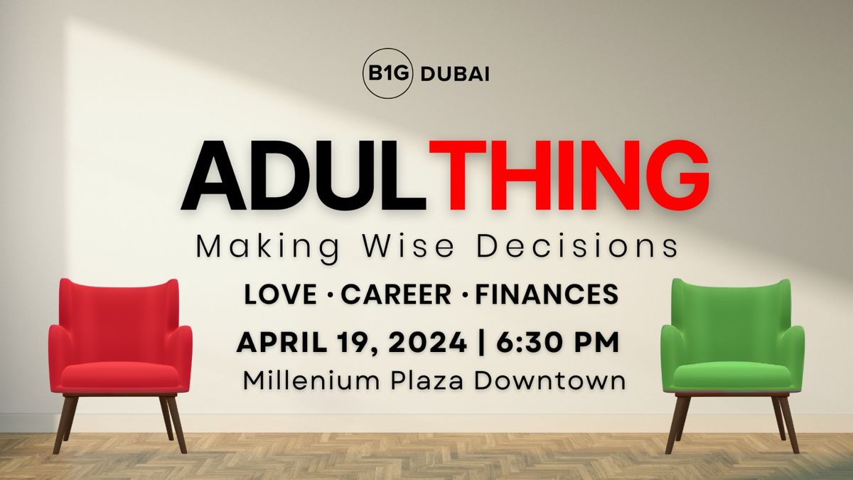 AdulThing : Making Wise Decision 