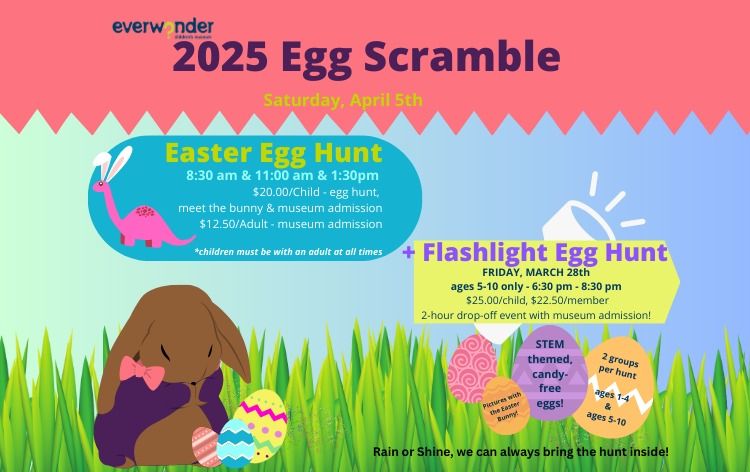 EverWonder's Annual Egg Scramble 2025