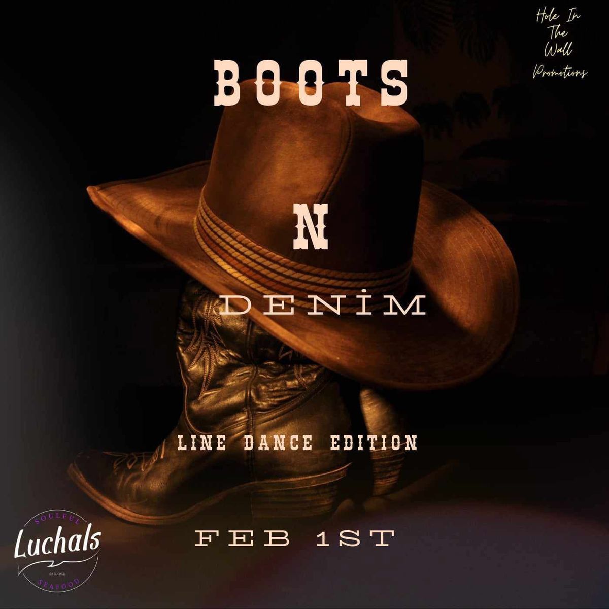 BOOTS AND DENIM\/LINE DANCE EDITION \ud83d\udc83\ud83c\udffe 