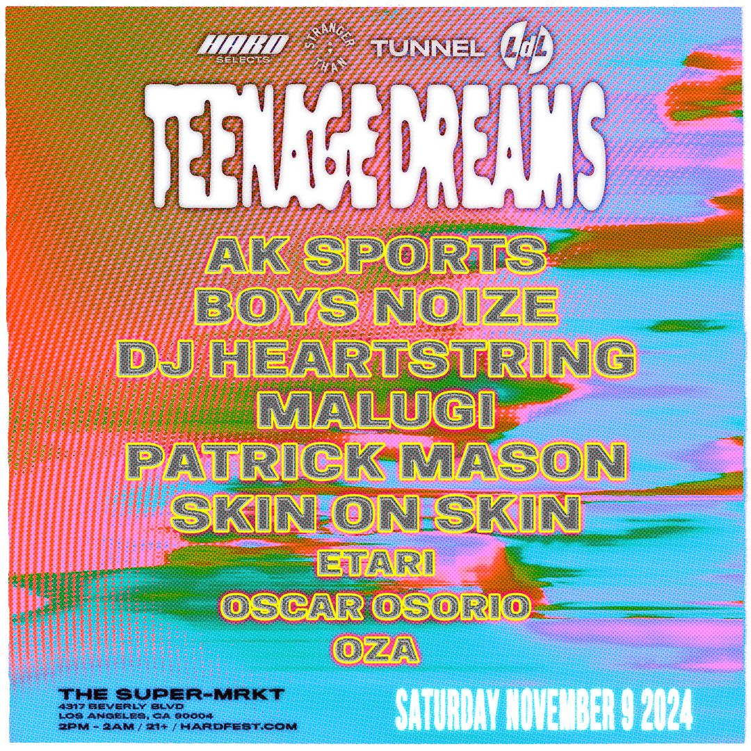 Teenage Dreams: AK Sports  Boys Noize  & DJ Heartstring