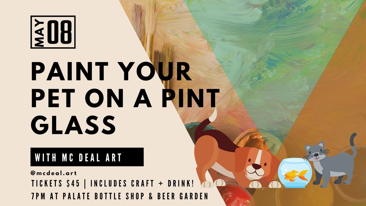 PAINT Your PET on a PINT at PALATE! 