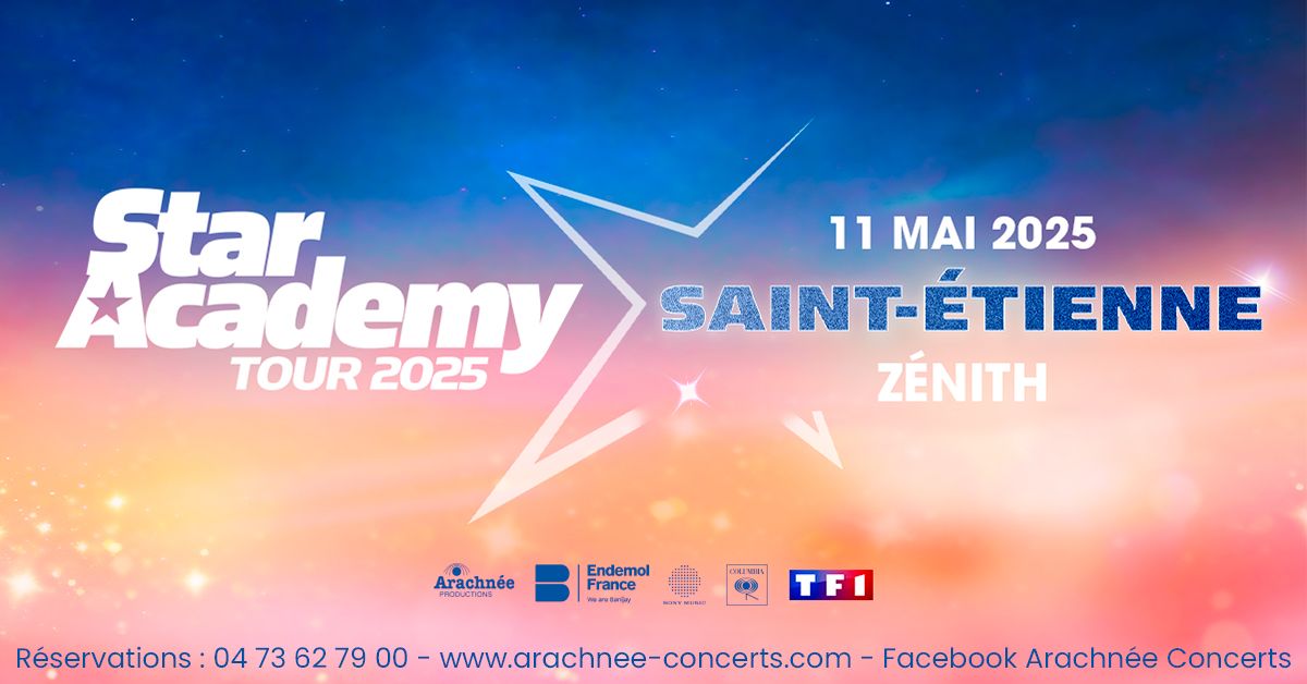 Star Academy au Z\u00e9nith de Saint-Etienne