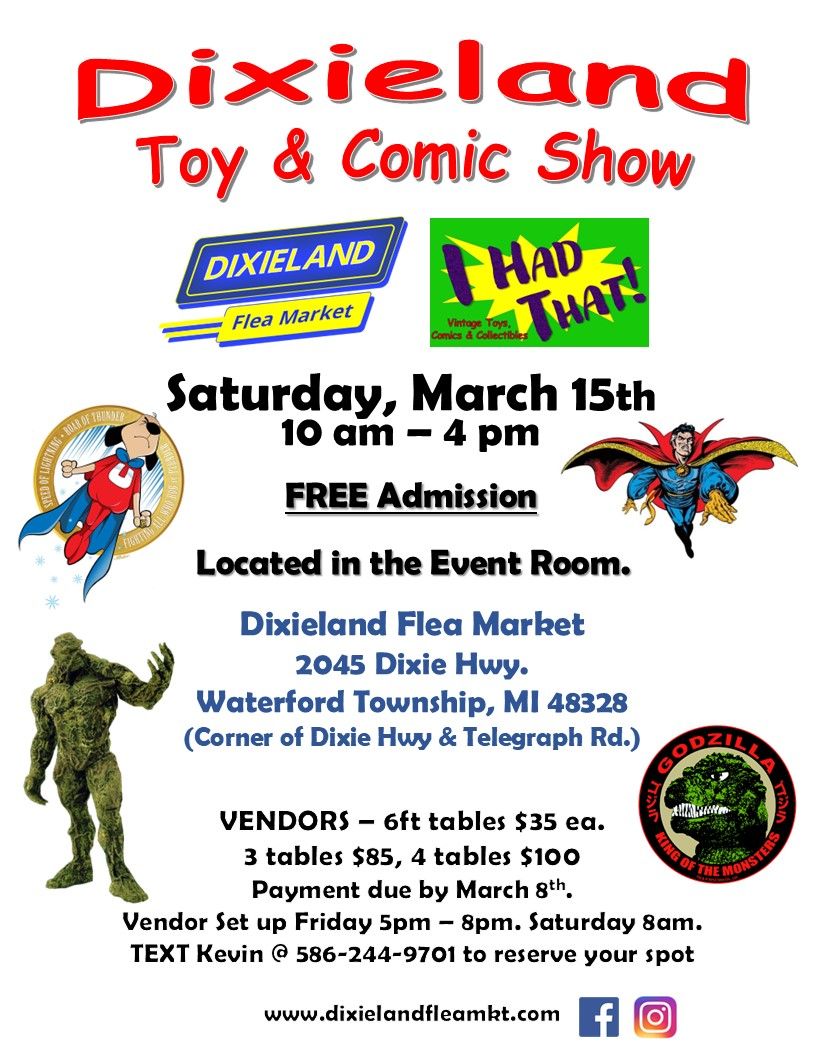 Dixieland Toy & Comic Show - Spring 2025 Edition