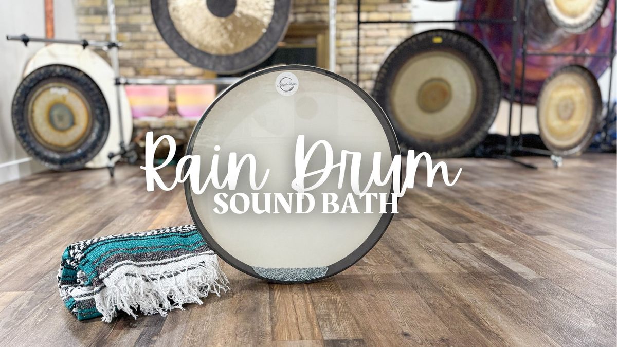 April Showers Rain Drum Sound Bath