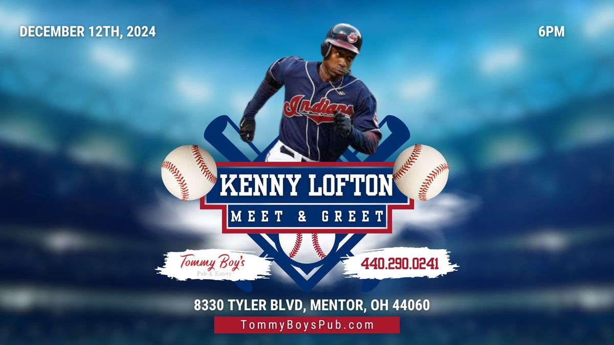 KENNY LOFTON MEET & GREET