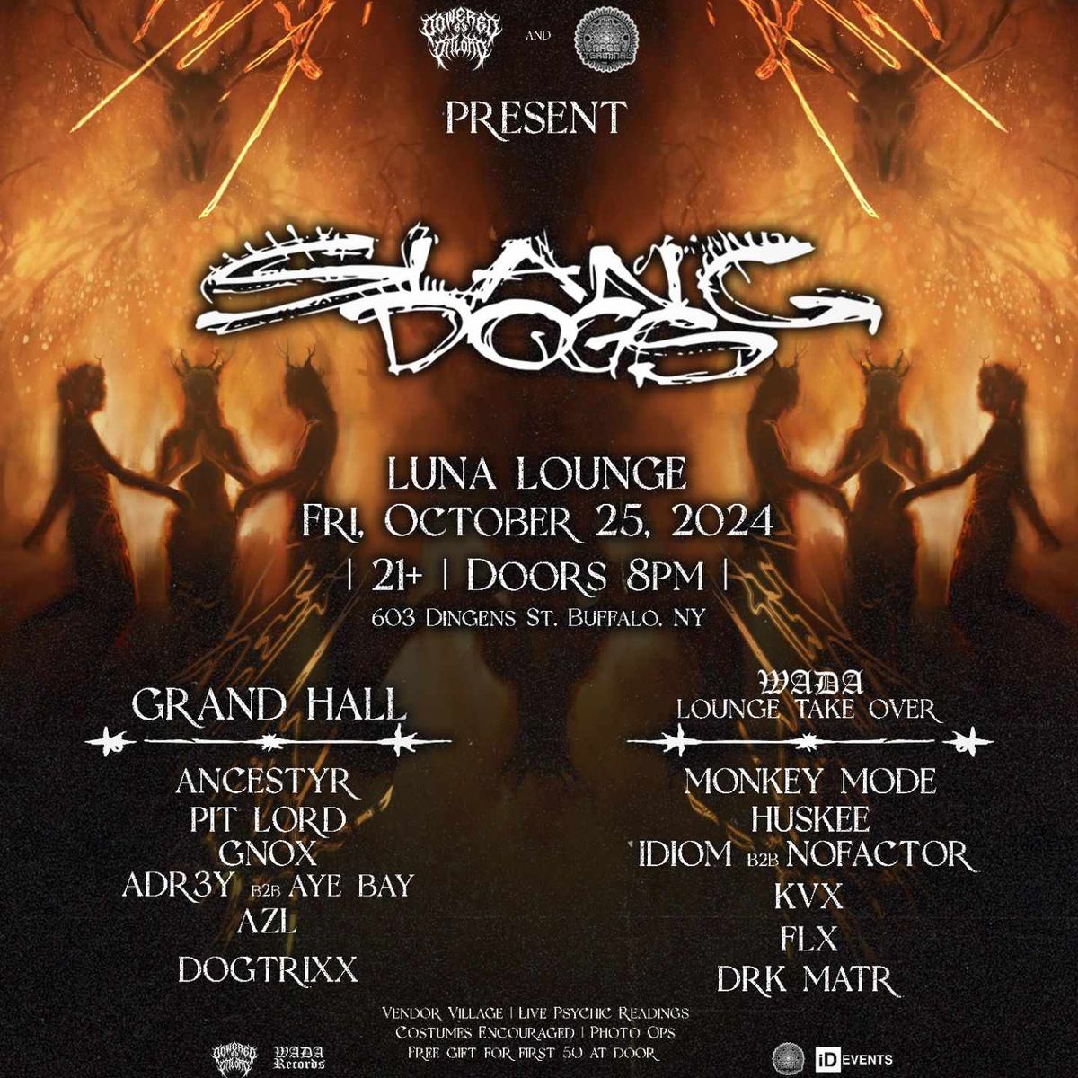 POWERED BY PITLORD and Bass Terminal Present: Slang Dogs