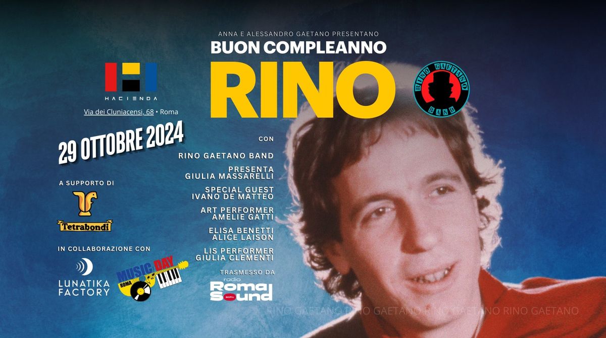 BUON COMPLEANNO RINO! \u2022 Hacienda \u2022 Roma