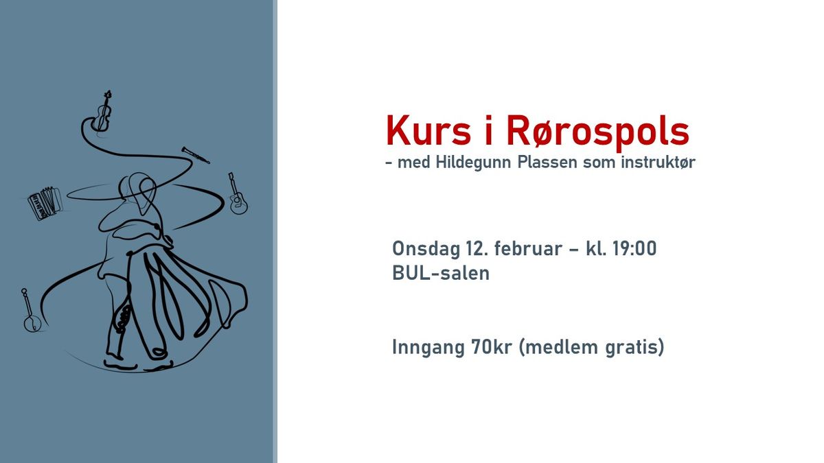 Kurs i R\u00f8rospols