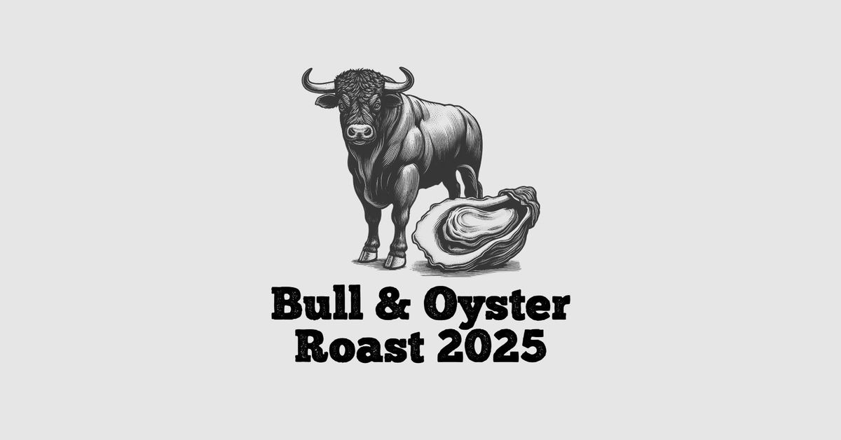 Bull & Oyster Roast 2025 - Knights of Columbus #4606