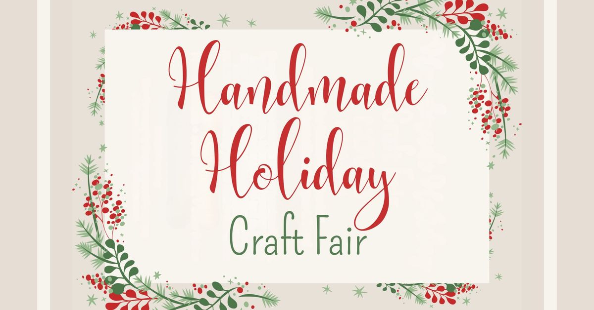 Handmade Holiday Craft Fair