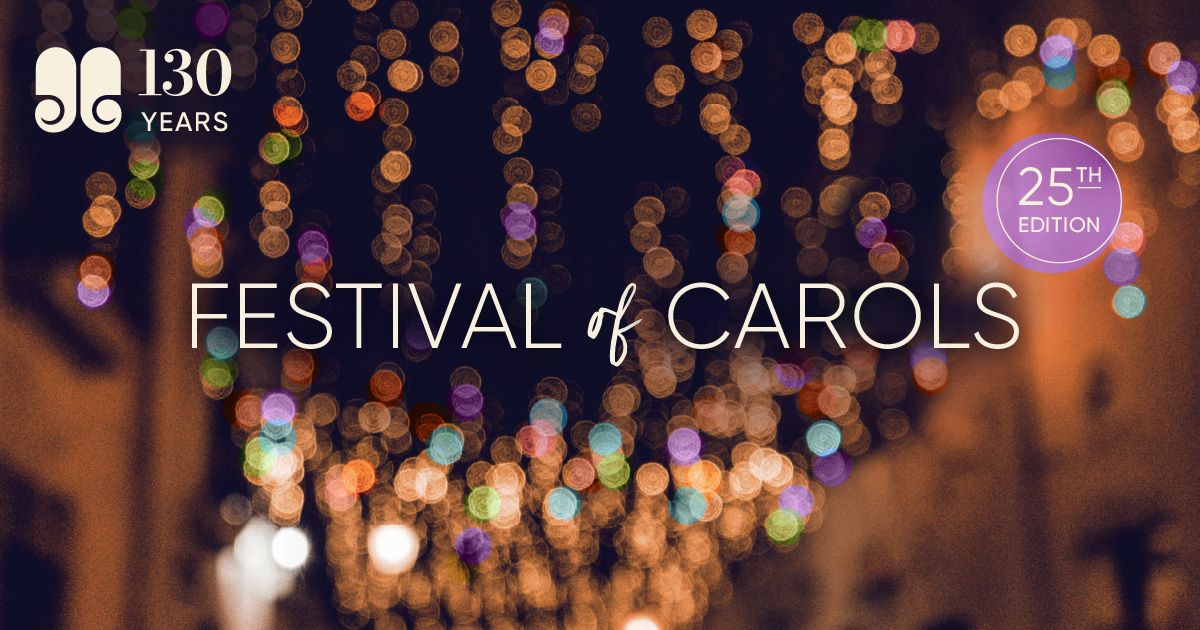 Festival of Carols - Toronto Mendelssohn Choir