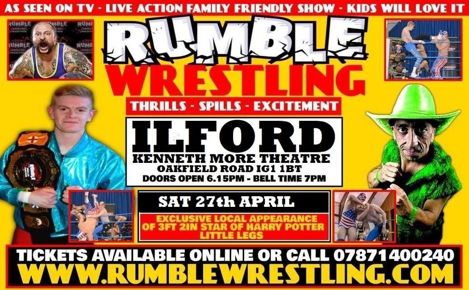 Rumble Wrestling return to Ilford featuring 3ft 2in LITTLE LEGS- Star of Harry Potter  