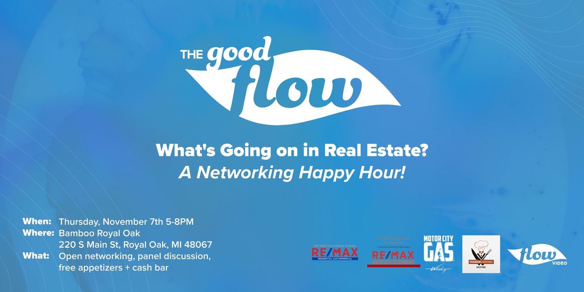 The Good Flow \/\/ Happy Hour Networking Event