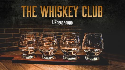 The Whiskey Club: A Curated Tasting Event