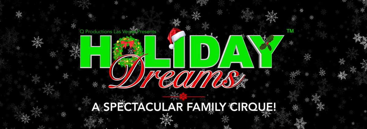 Holiday Dreams - A Spectacular Holiday Show at Casino Rama