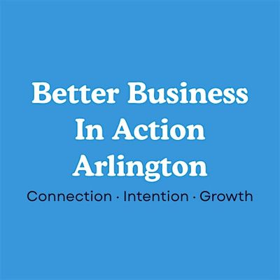 Better Business In Action: Arlington