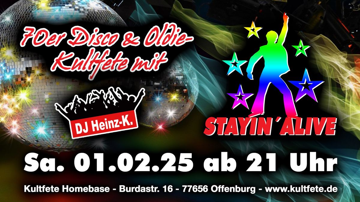 "Stayin\u00b4Alive" - 70er Disco & Oldie-Kultfete mit DJ Heinz-K. in Offenburg