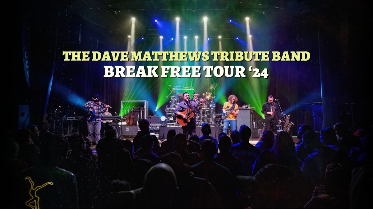 5\/3 - Washington, DC - The Dave Matthews Tribute Band 