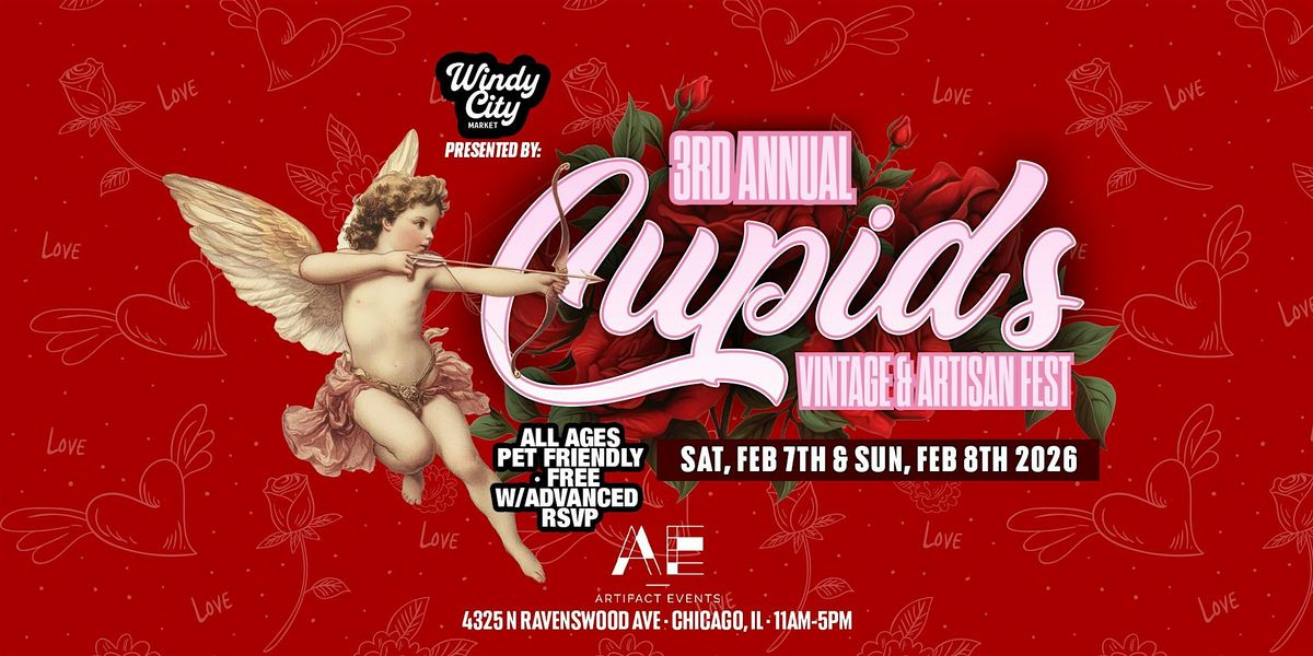 Cupid's  Vintage & Artisan Fest presented by Windy City Market