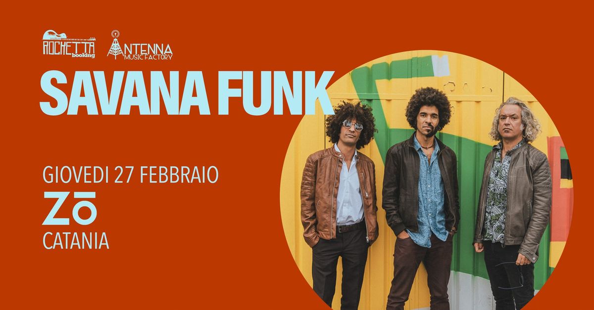 SAVANA FUNK live @ ZO, Catania