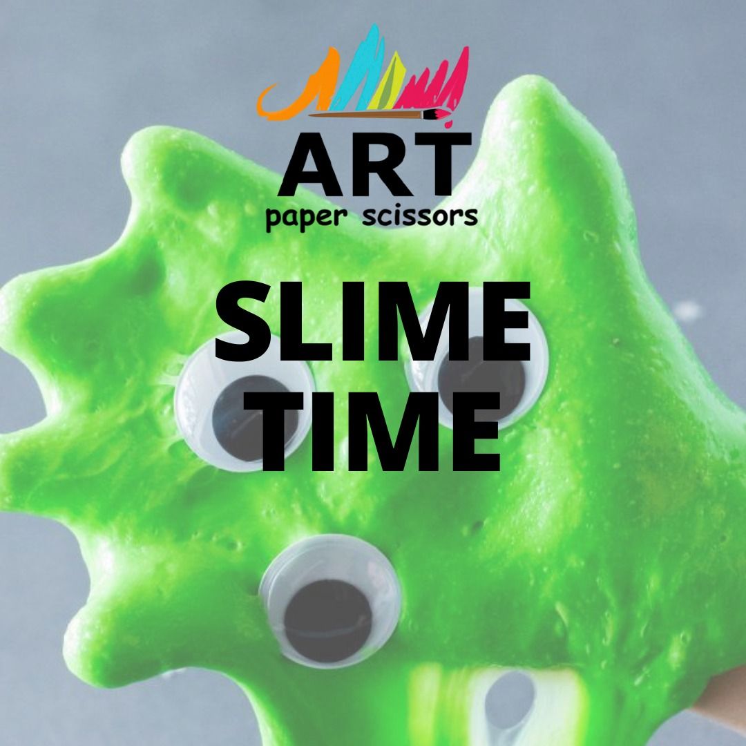 Slime Time