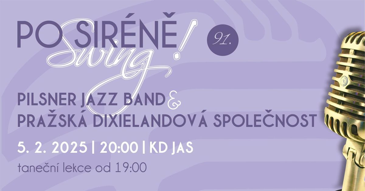 Po sir\u00e9n\u011b swing! Pilsner Jazz Band | Pra\u017esk\u00e1 dixielandov\u00e1 spole\u010dnost