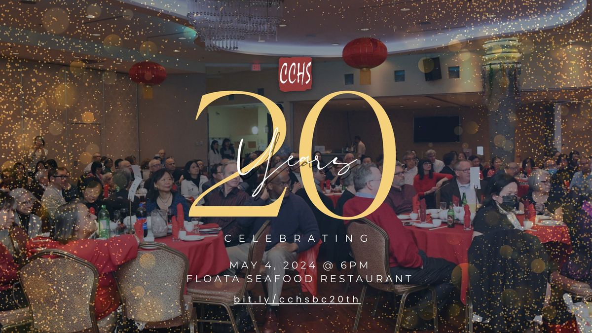 CCHSBC 20th Anniversary Celebratory Dinner